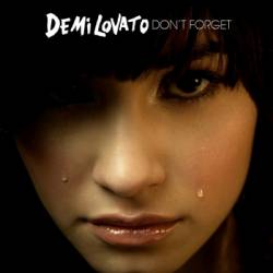 Demi Lovato : Don't Forget (Single)